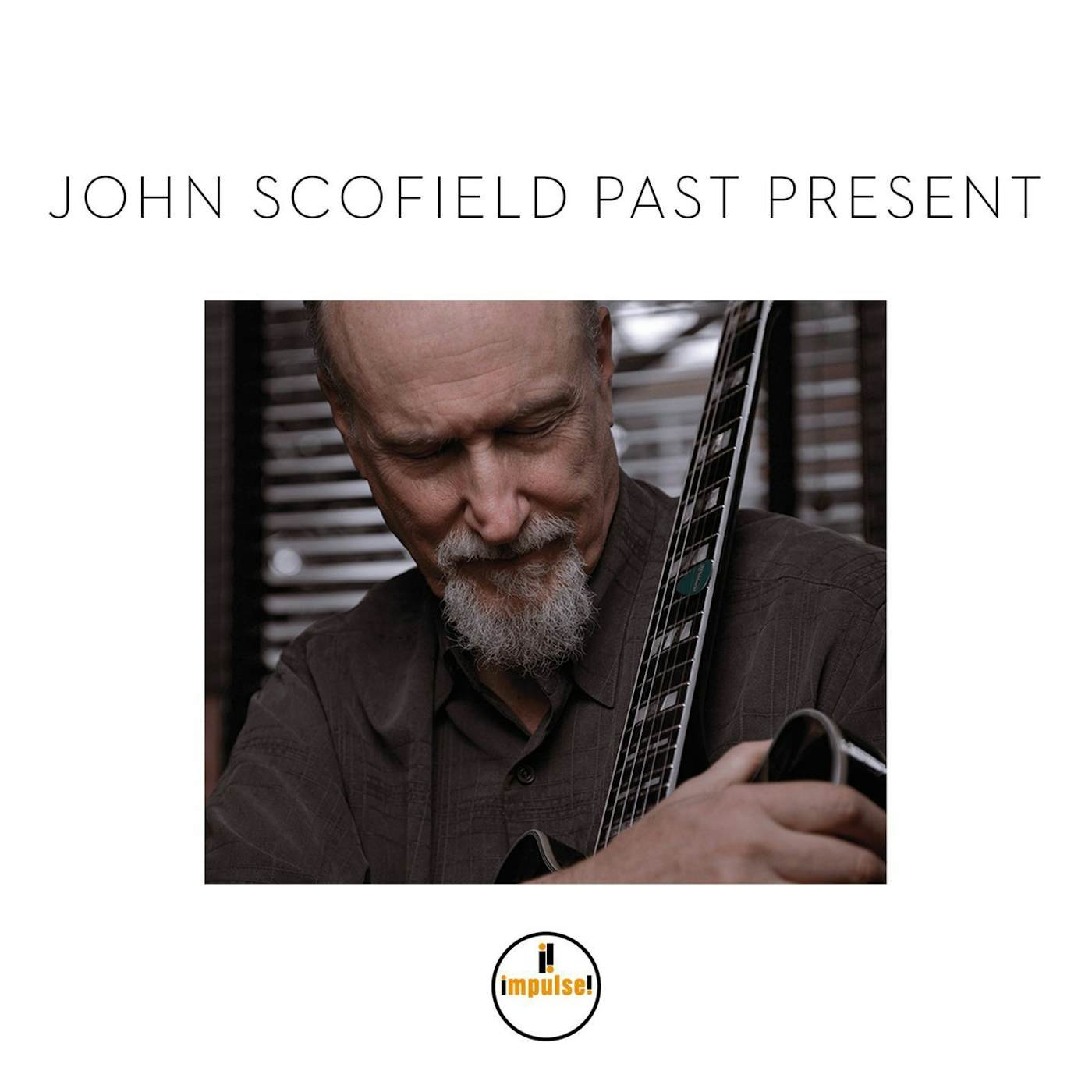 John Scofield PAST PRESENT CD