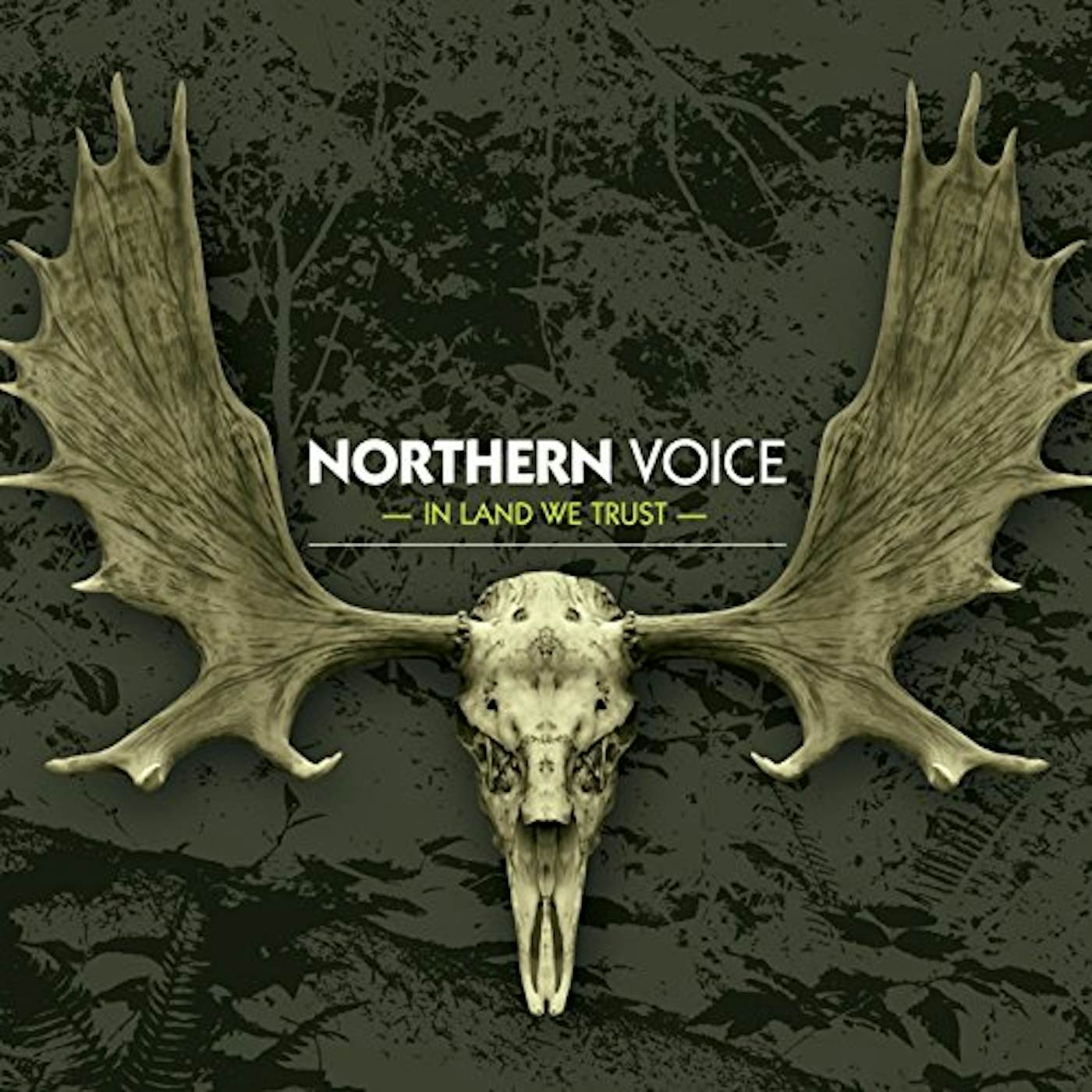 Northern Voice IN LAND WE TRUST CD