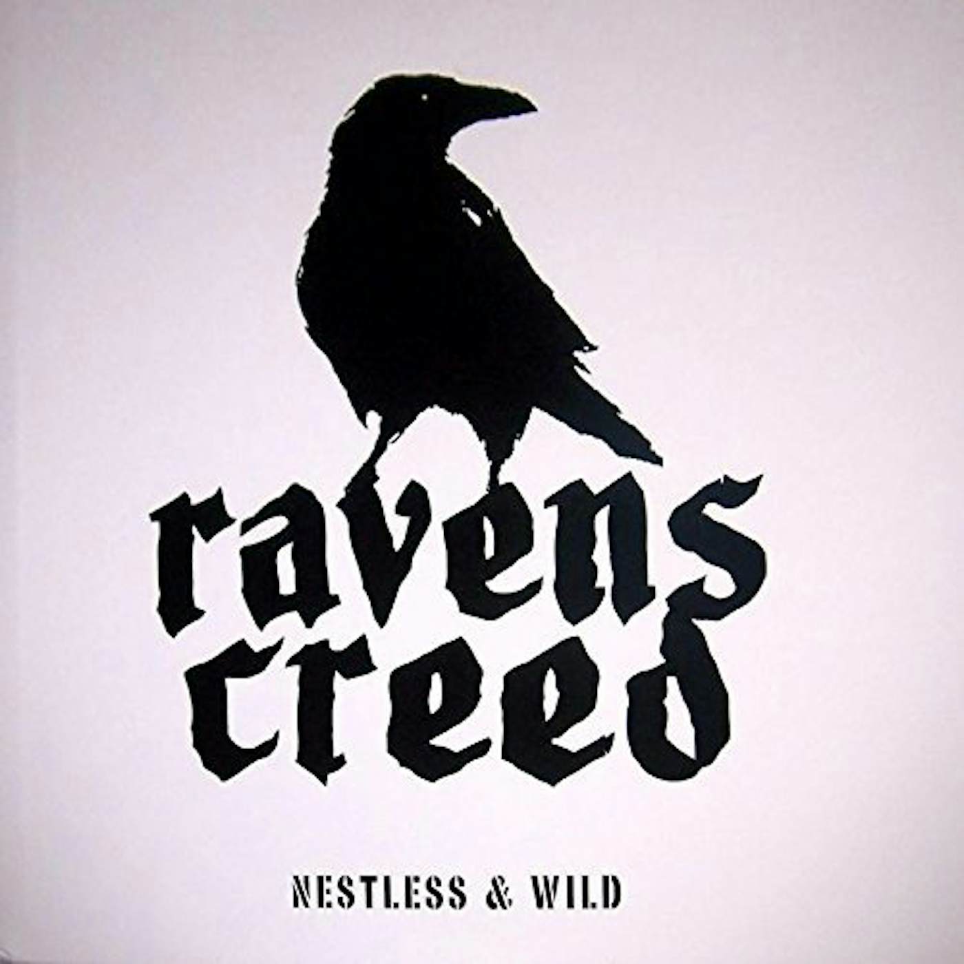 Ravens Creed NESTLESS & WILD Vinyl Record