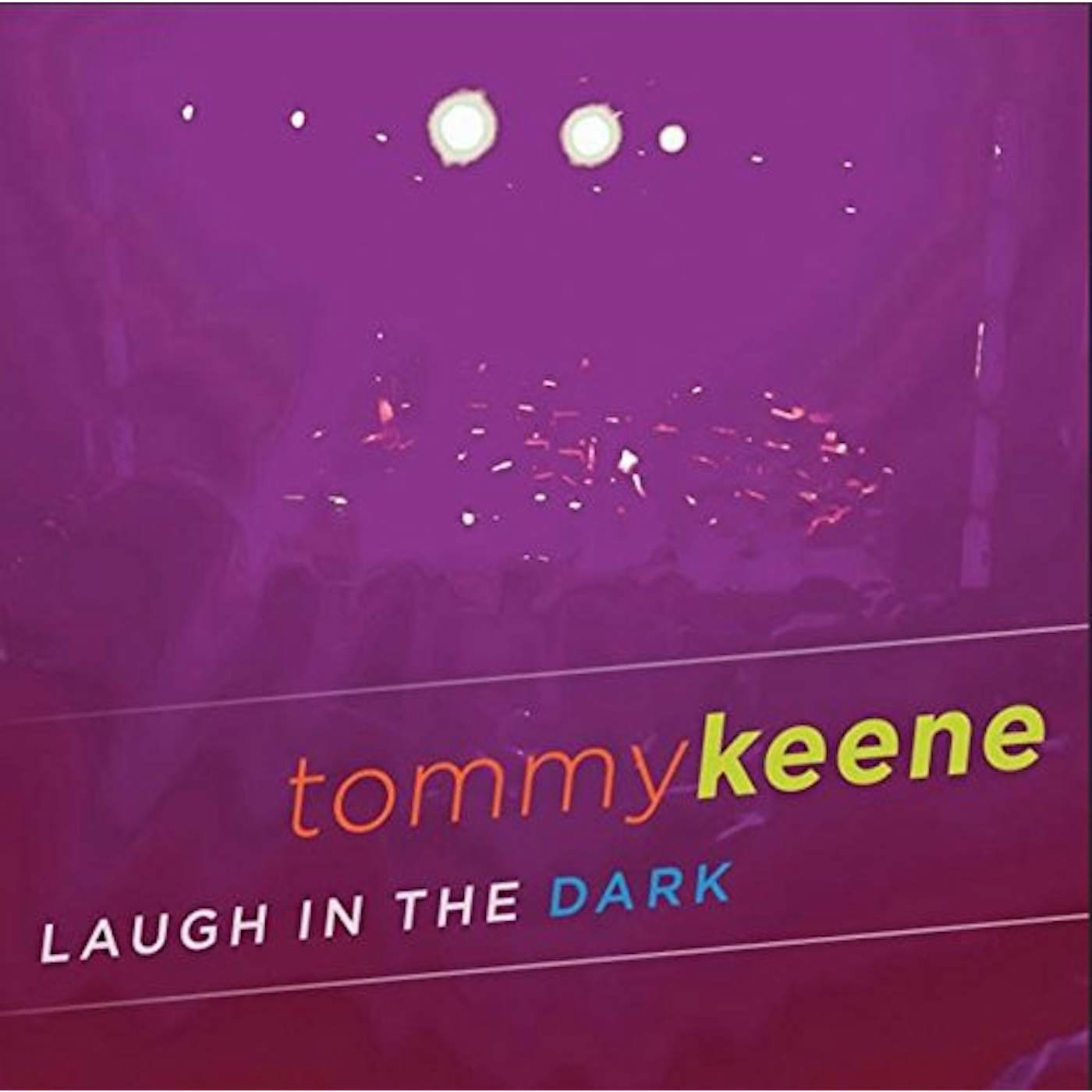 Tommy Keene Laugh In The Dark Vinyl Record