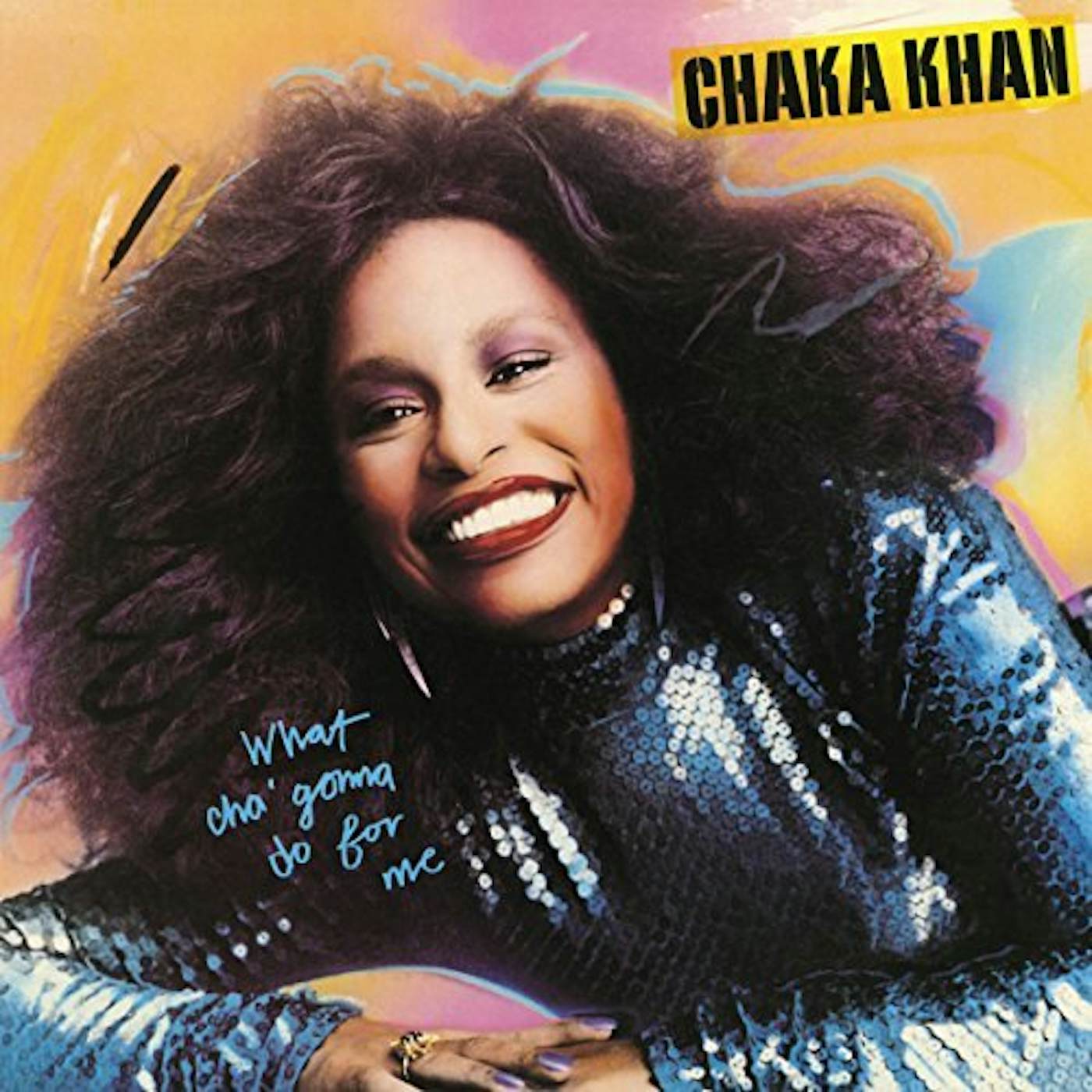Chaka Khan WHATCHA GONNA DO FOR ME Vinyl Record