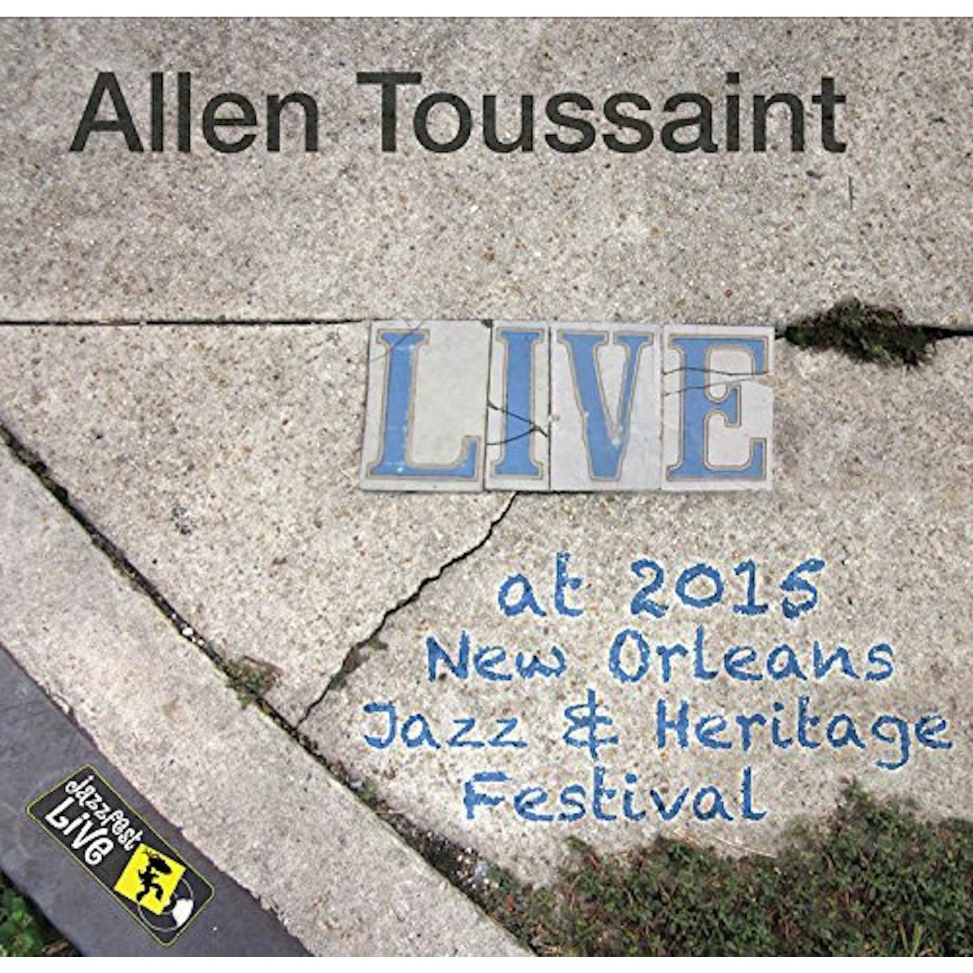 Allen Toussaint JAZZFEST 2015 CD