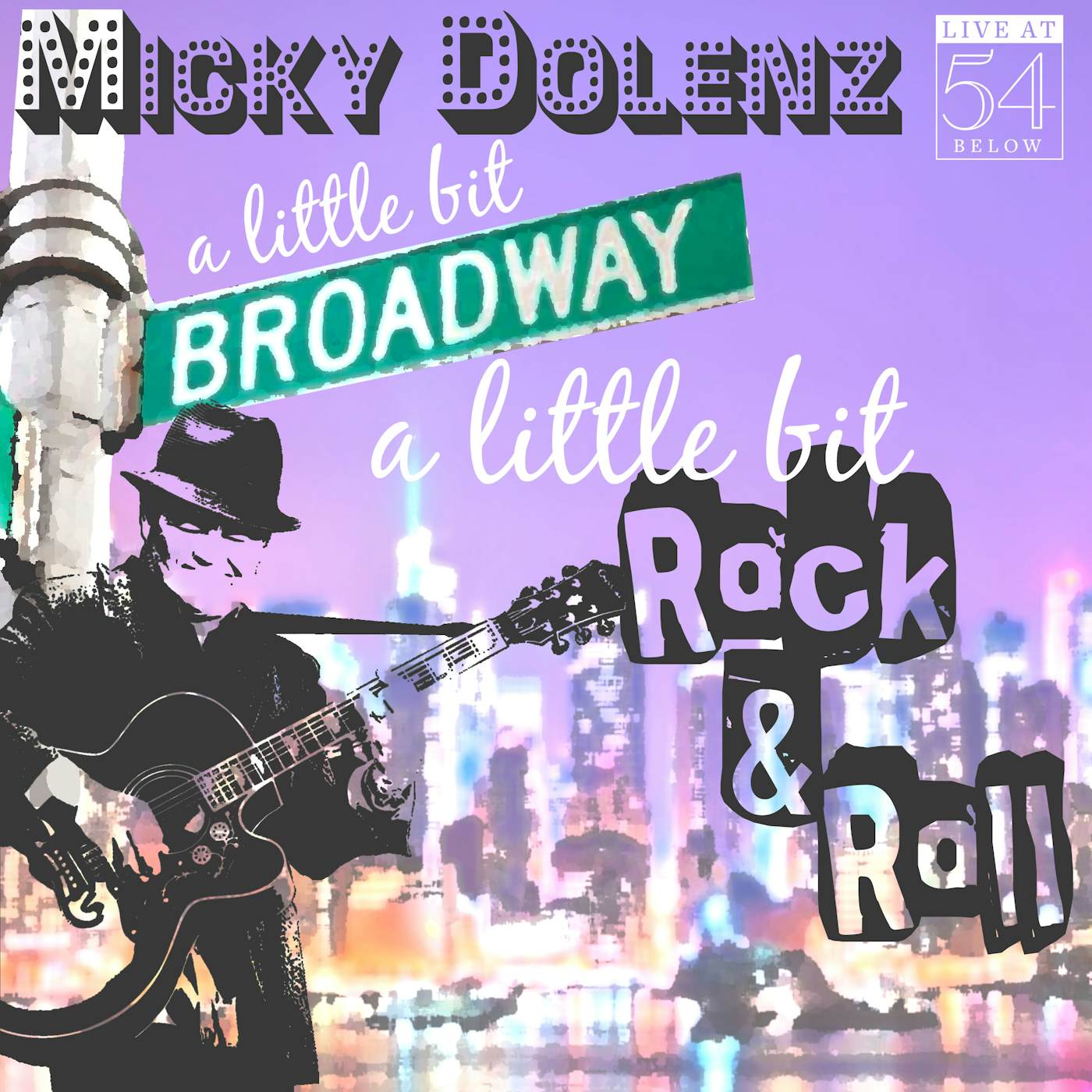 Micky Dolenz A LITTLE BIT BROADWAY A LITTLE BIT ROCK & ROLL CD