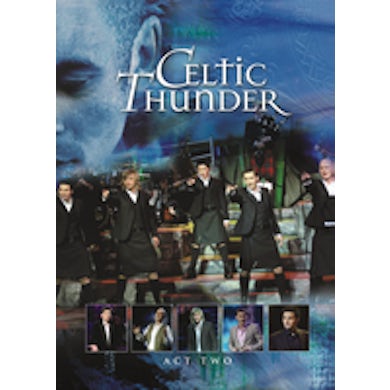Celtic Thunder SHOW ACT TWO DVD