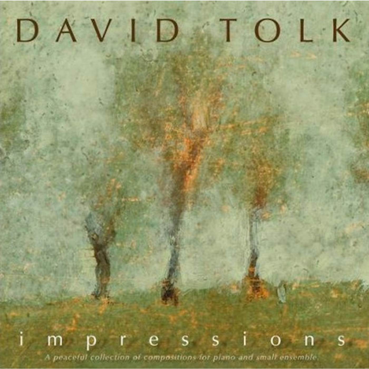 David Tolk IMPRESSIONS CD