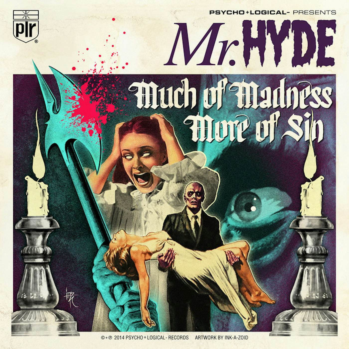Mr. Hyde MUCH OF MADNESS MORE OF SIN Vinyl Record