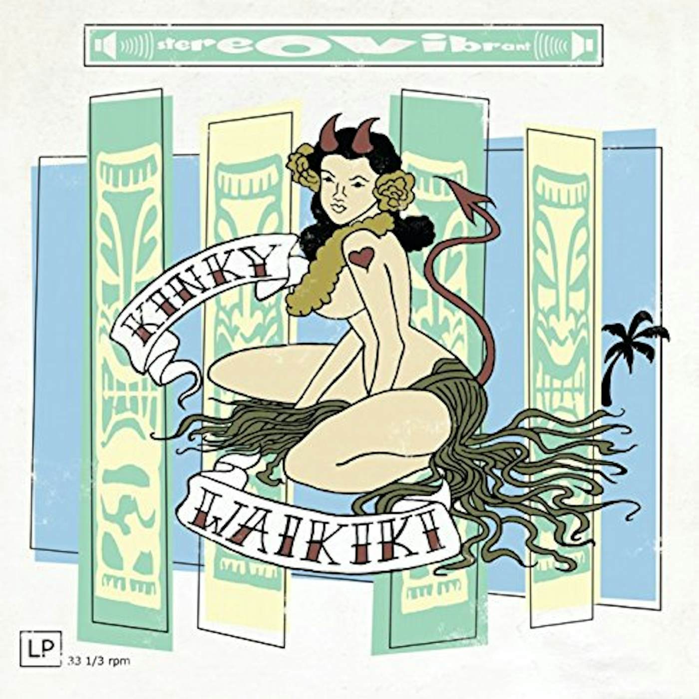 Kinky Waikiki Vinyl Record