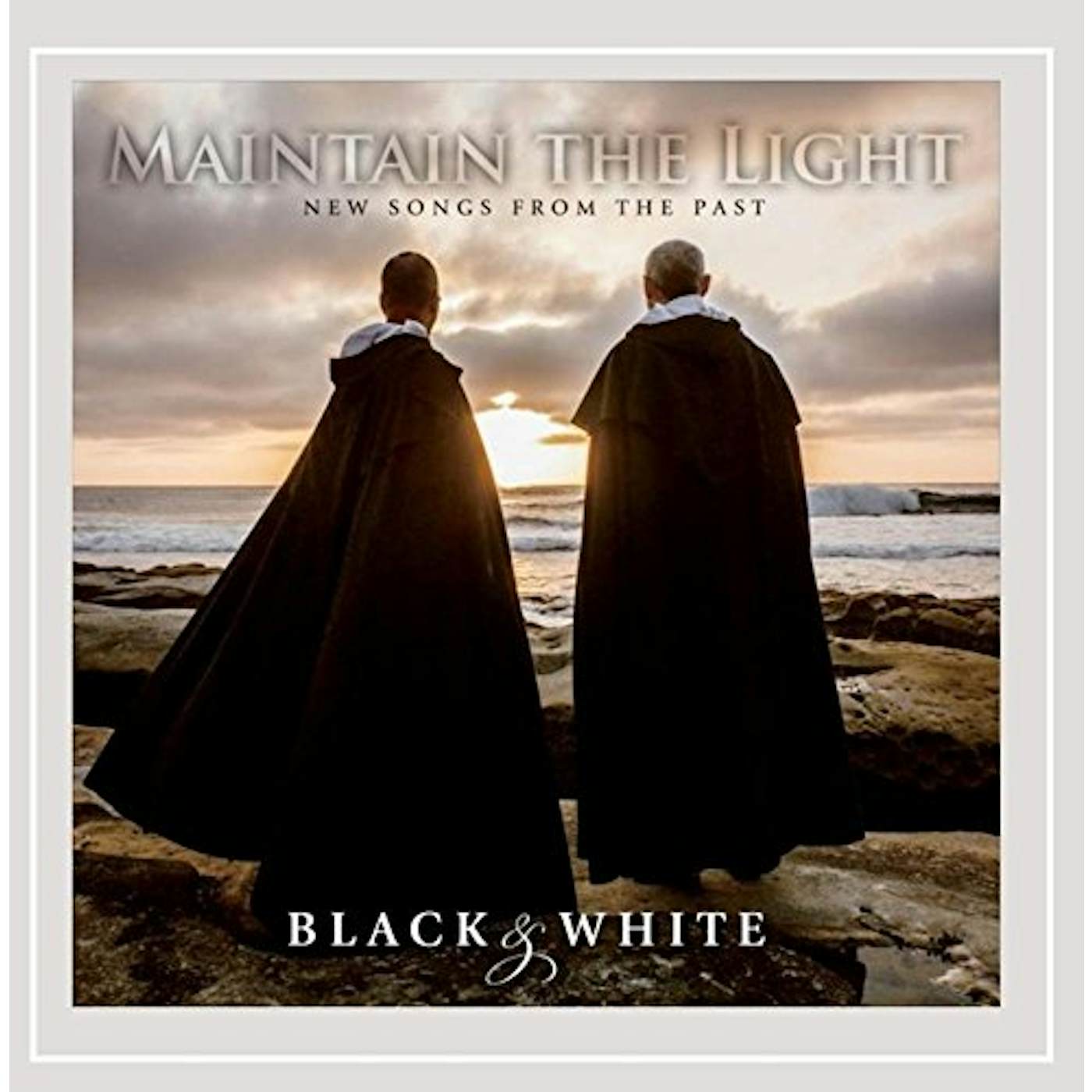 Black & White MAINTAIN THE LIGHT CD