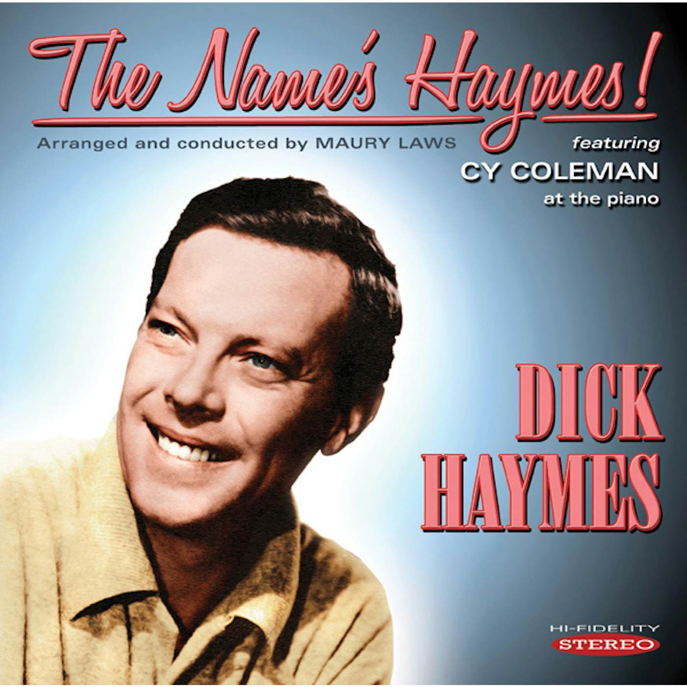 Dick Haymes NAME'S HAYMES CD