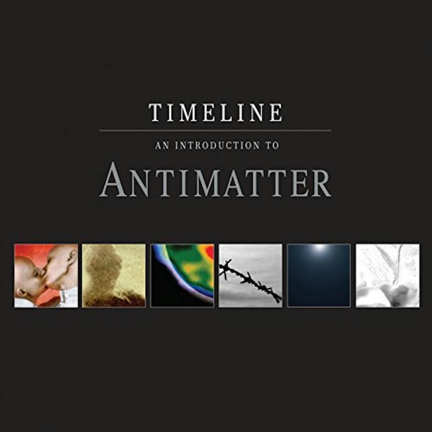 TIMELINE - AN INTRODUCTION TO ANTIMATTER CD