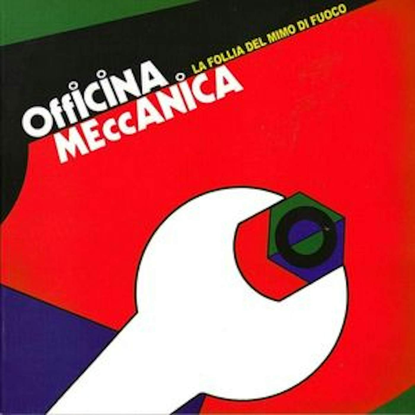 Officina Meccanica La Follia Del Mimo Di Fuoco Vinyl Record