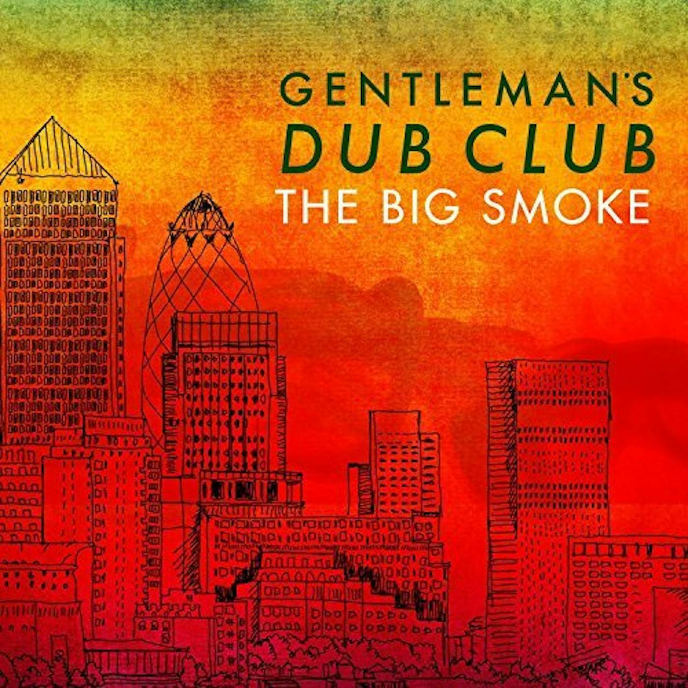 Gentleman's Dub Club BIG SMOKE Vinyl Record