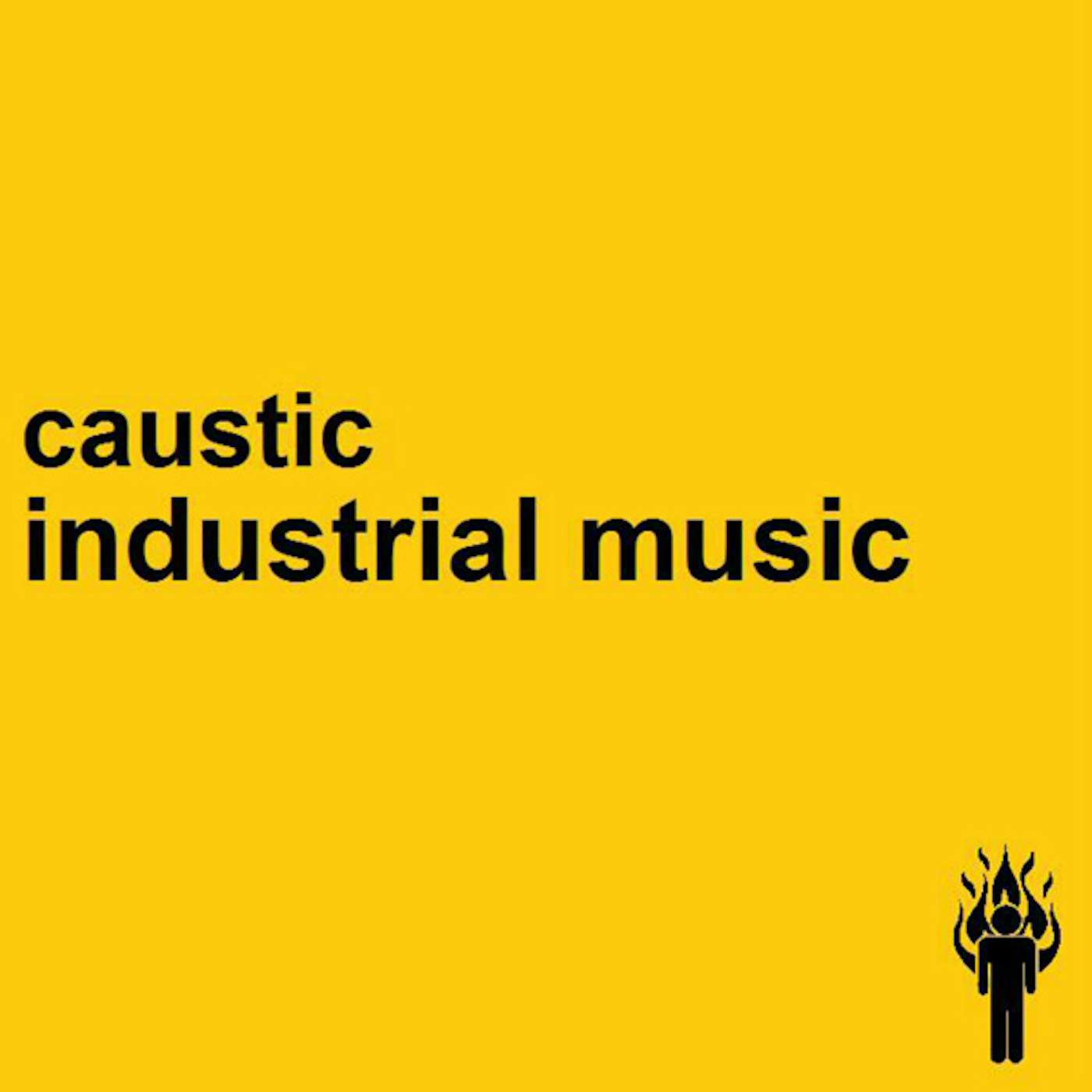 Caustic INDUSTRIAL MUSIC CD