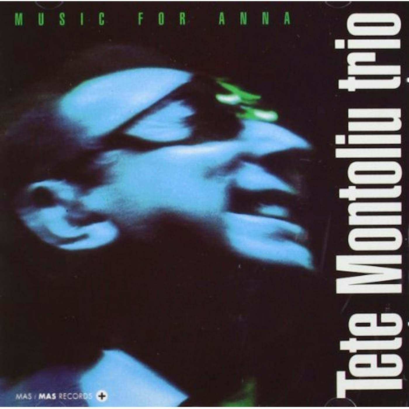 TETE MONTOLIU TRIO: MUSIC FOR ANNA CD