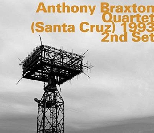 Anthony Braxton Quartet SANTA CRUZ 1993 2ND SET CD