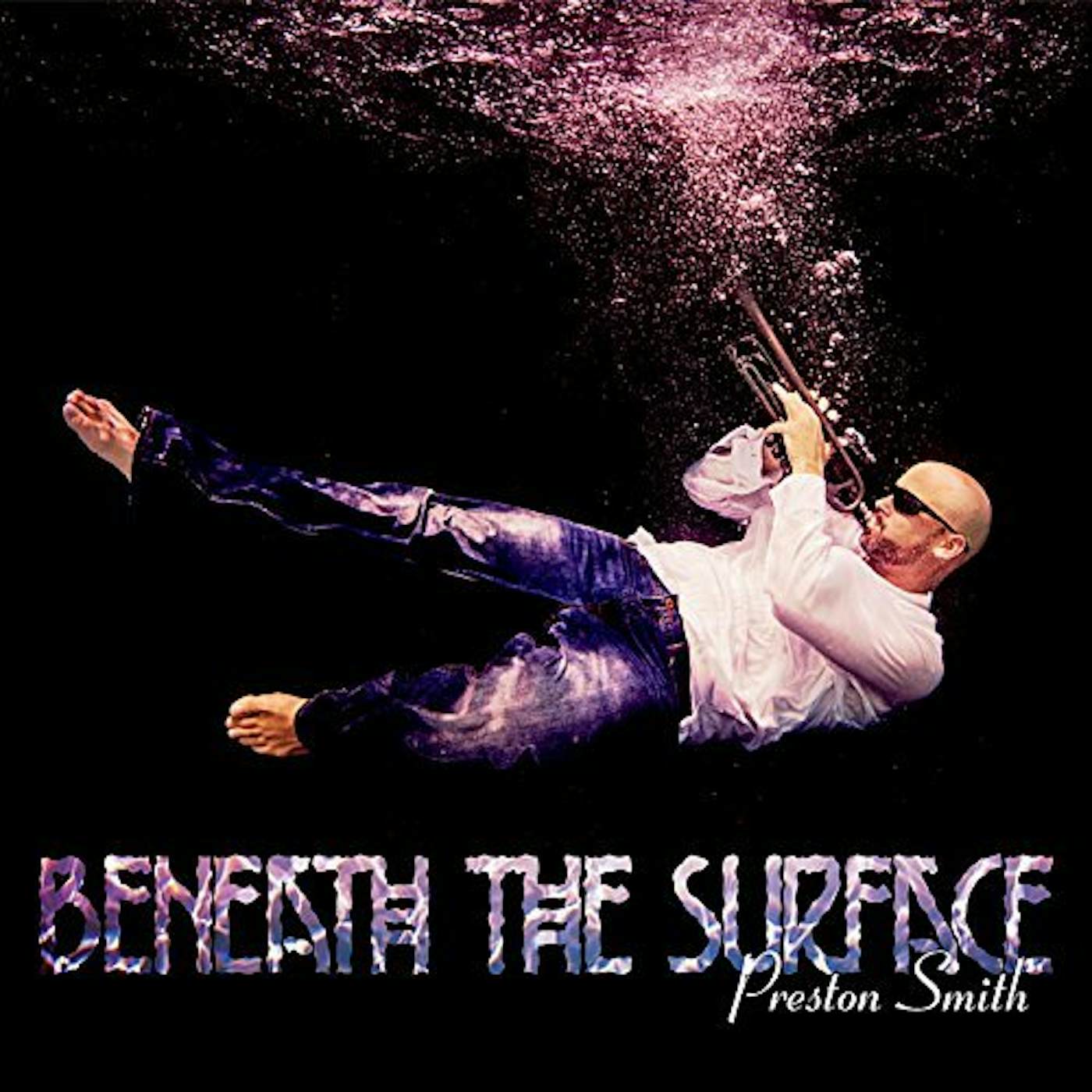 Preston Smith BENEATH THE SURFACE CD