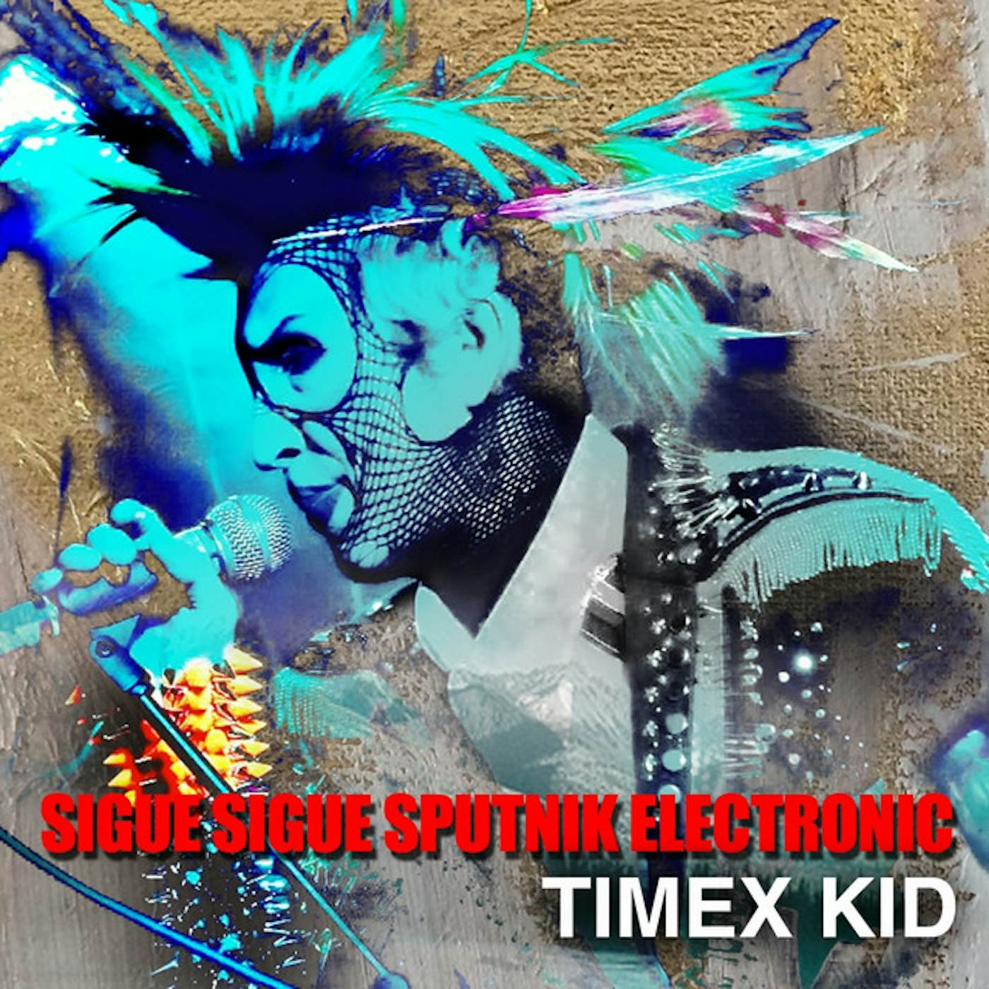 Sigue Sigue Sputnik Electronic Timex Kid Vinyl Record
