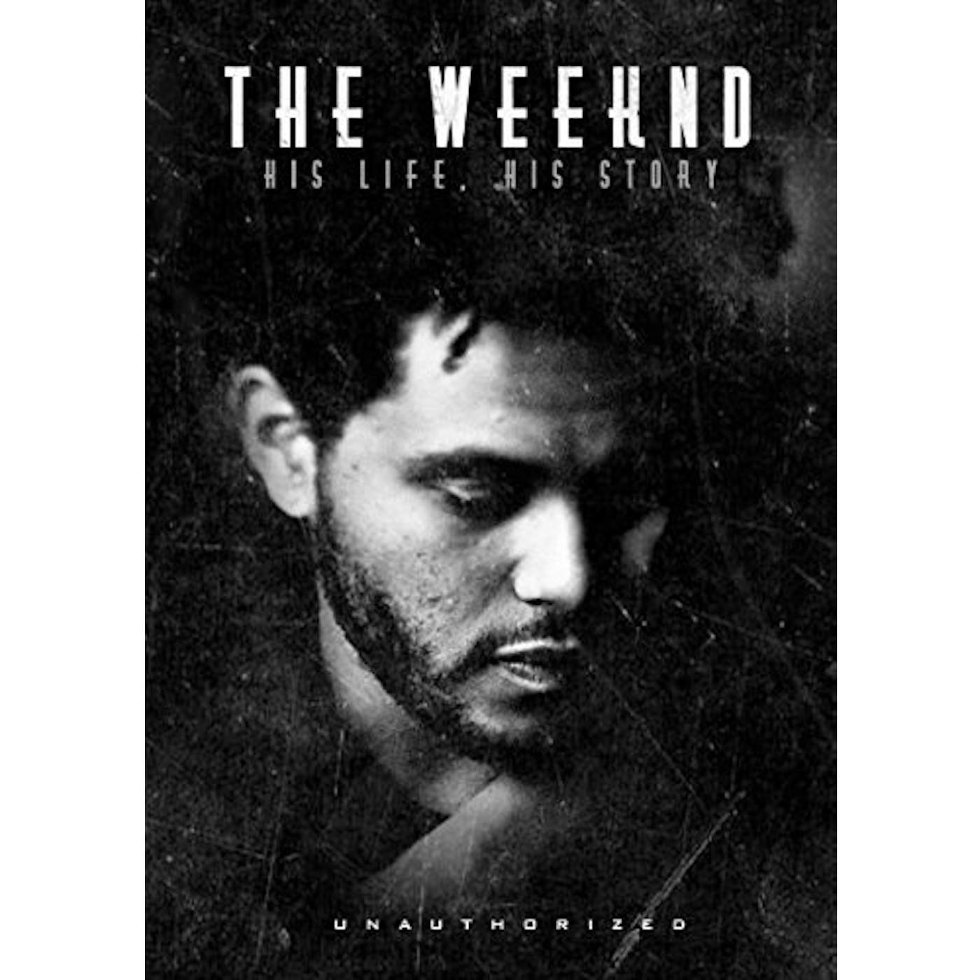 The Weeknd: HIS LIFE HIS DVD
