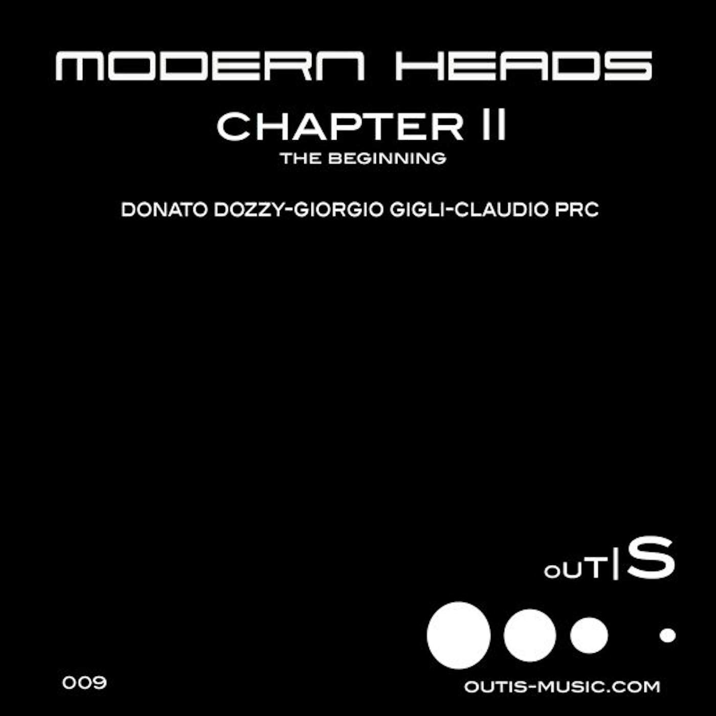Modern Heads CHAPTER II (THE BEGINNING) Vinyl Record