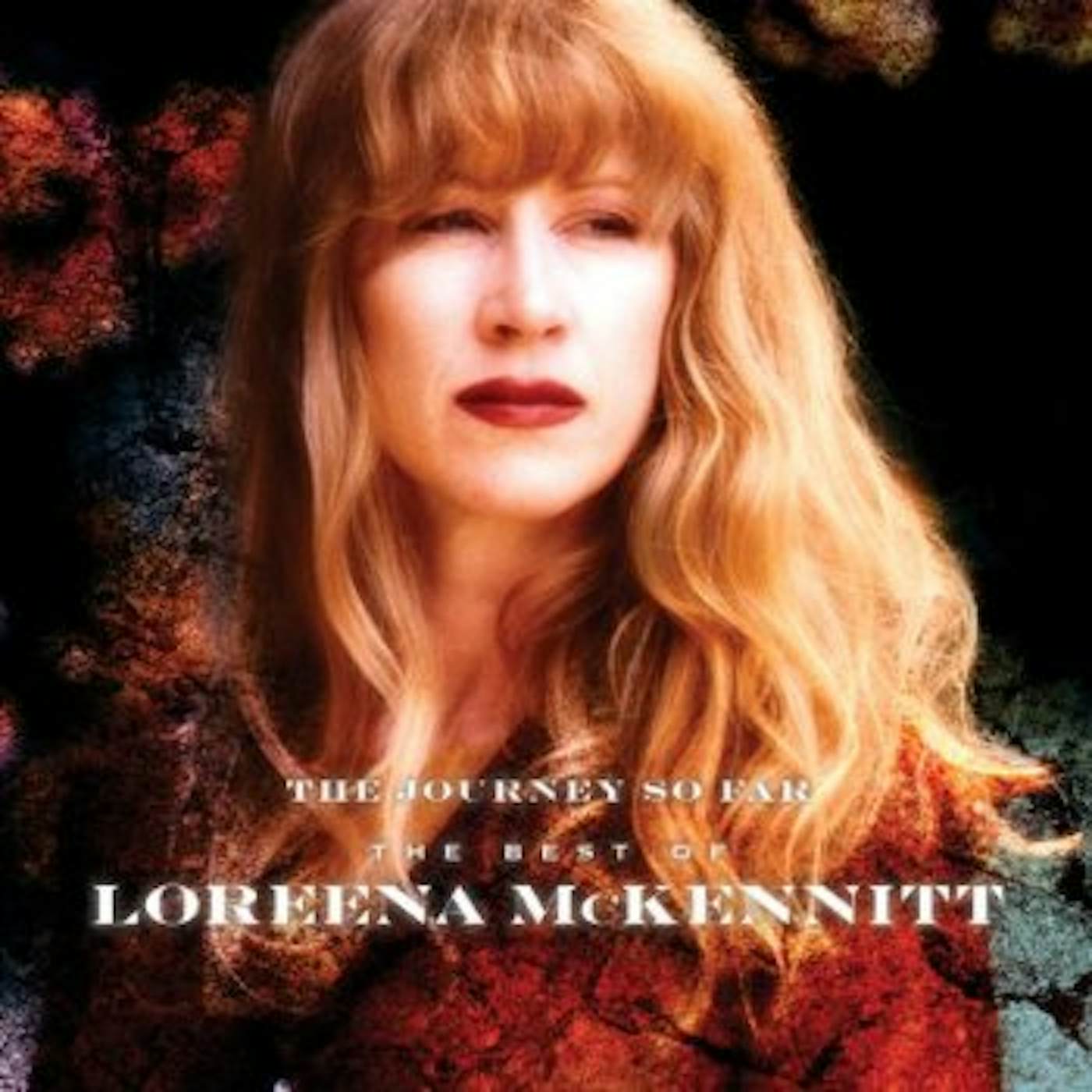 JOURNEY SO FAR - THE BEST OF LOREENA MCKENNITT CD