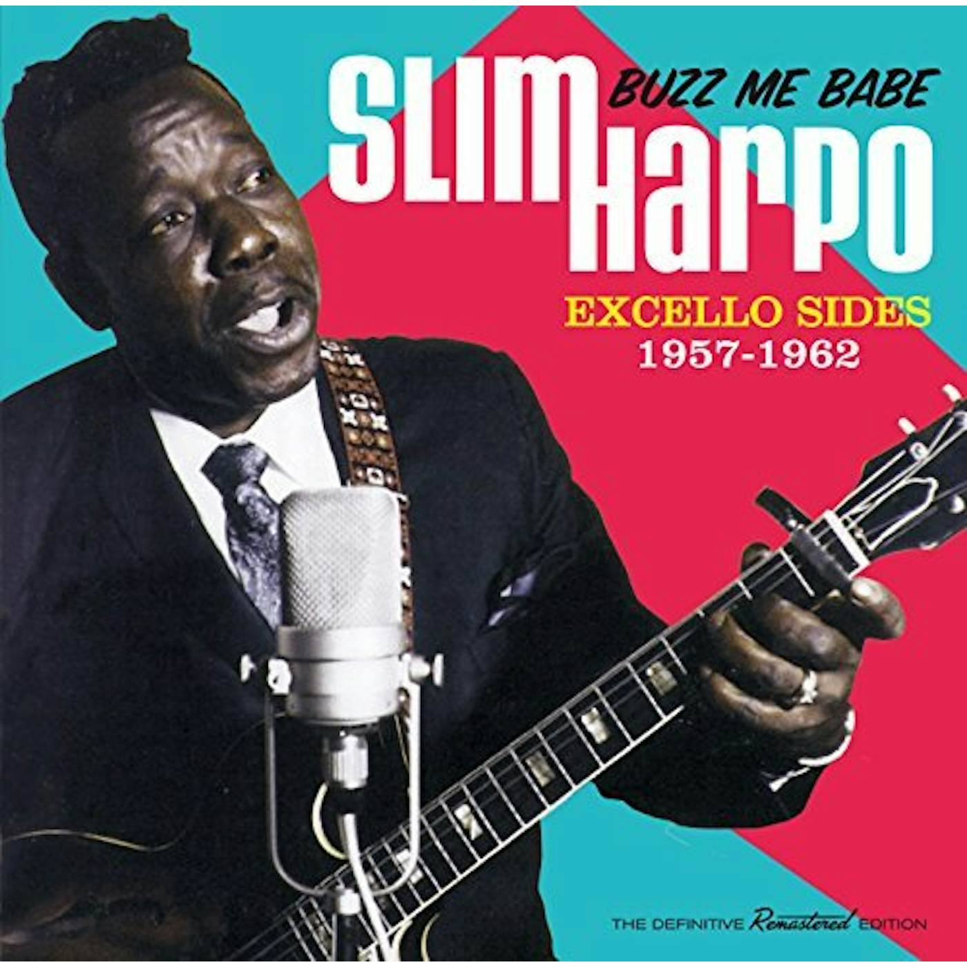 Slim Harpo BUZZ ME BABE - EXCELLO SIDES 1957-1962 CD
