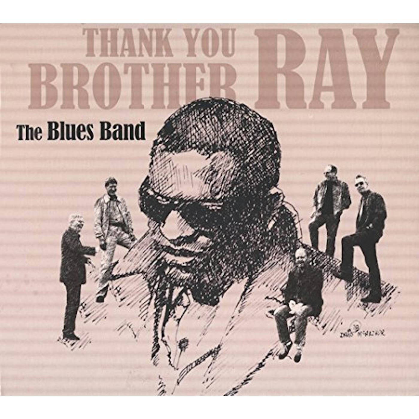 The Blues Band THANK YOU BROTHER RAY CD