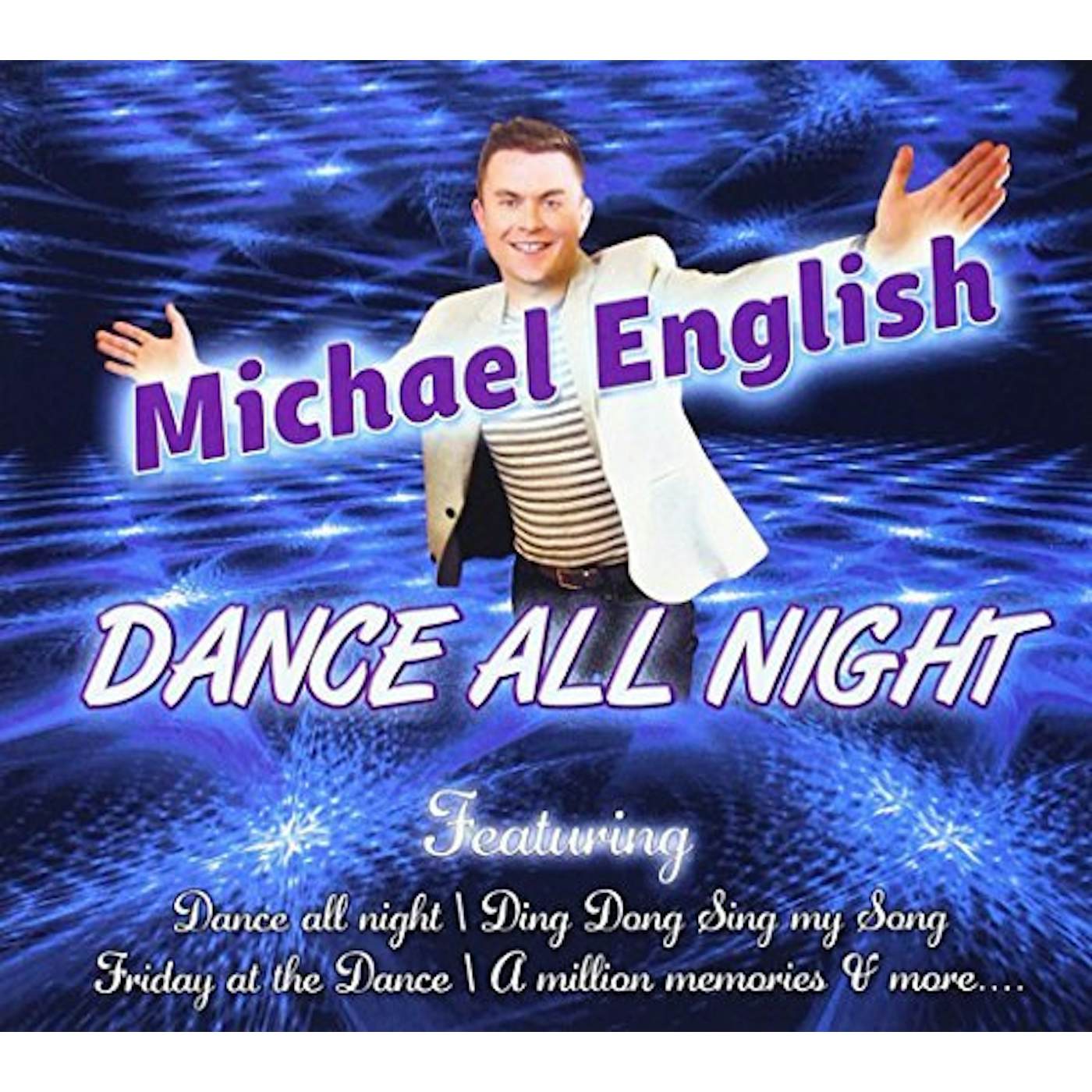 Michael English DANCE ALL NIGHT CD