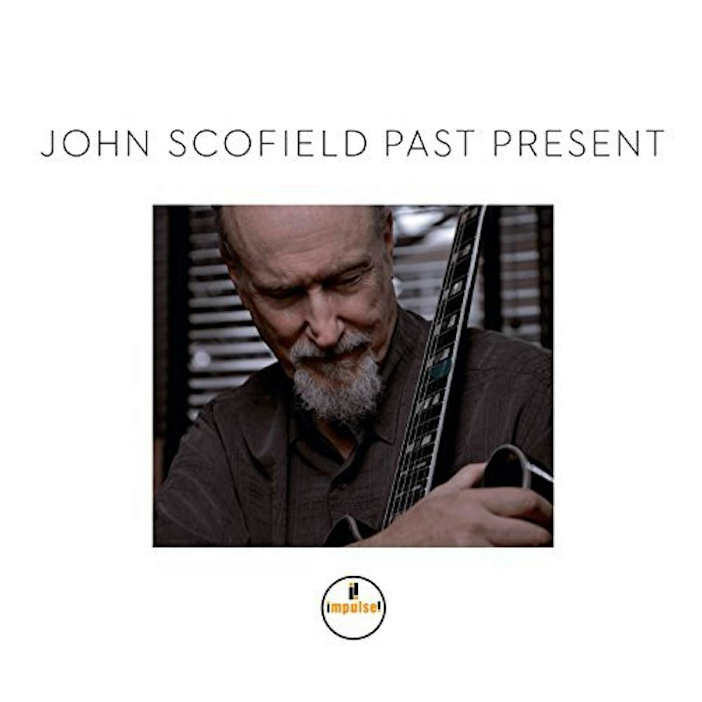John Scofield PAST PRESENT CD
