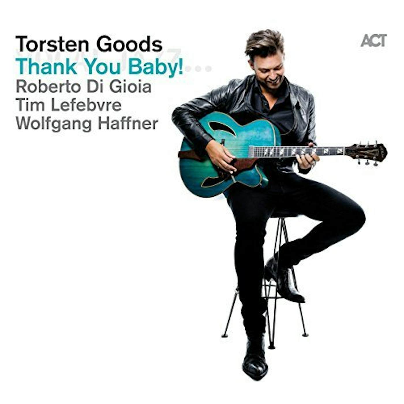 Torsten Goods THANK YOU BABY CD