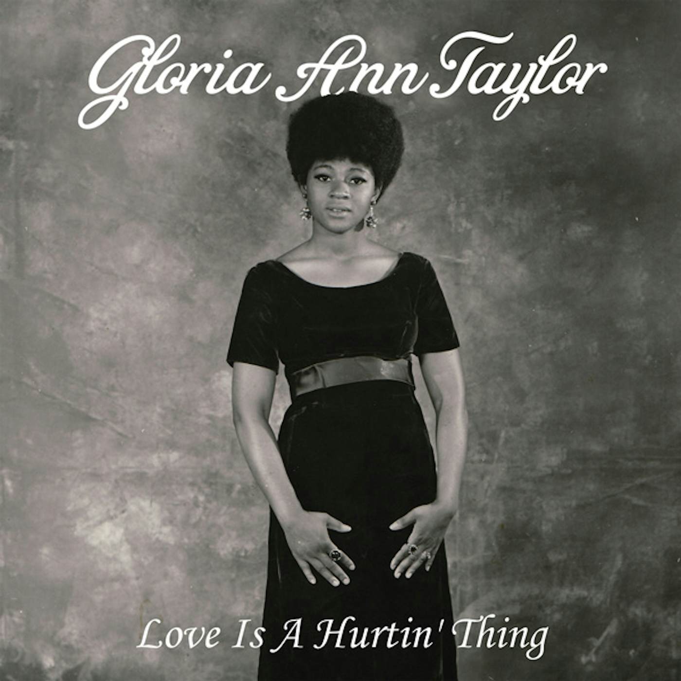 Gloria Ann Taylor Love Is a Hurtin' Thing Vinyl Record