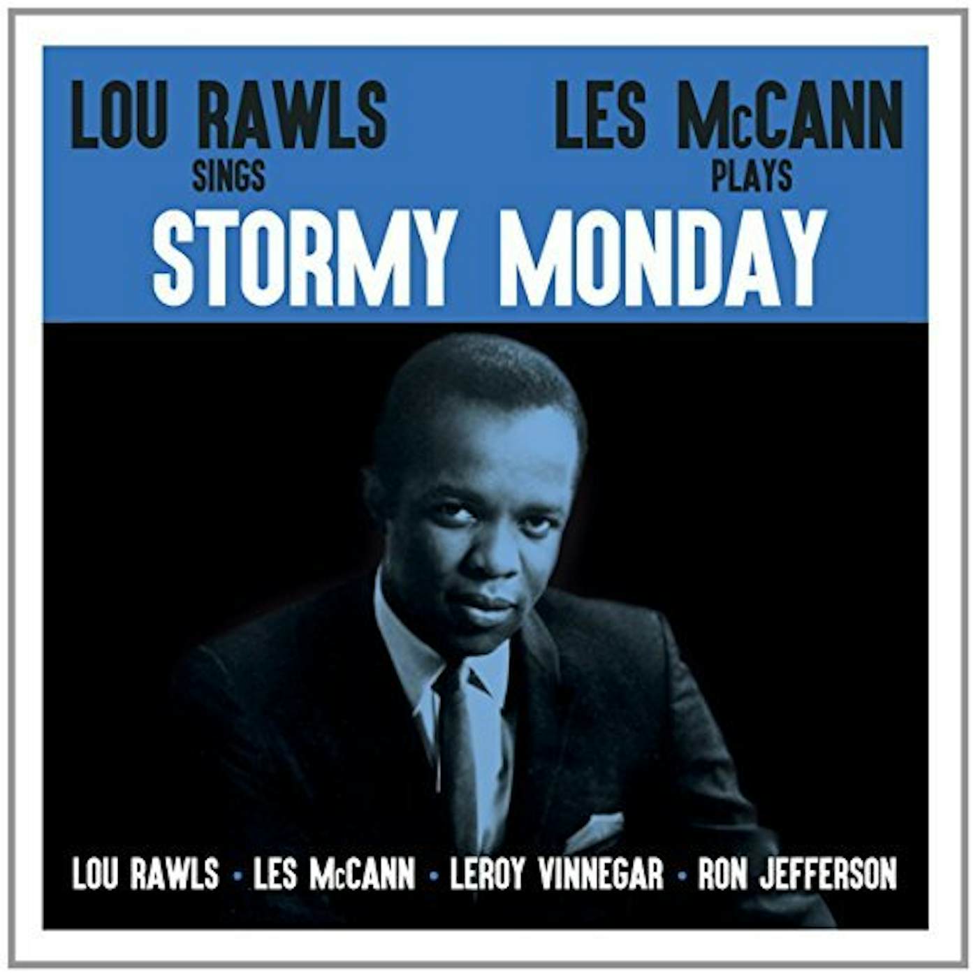 Lou Rawls, Les McCann Stormy Monday Vinyl Record