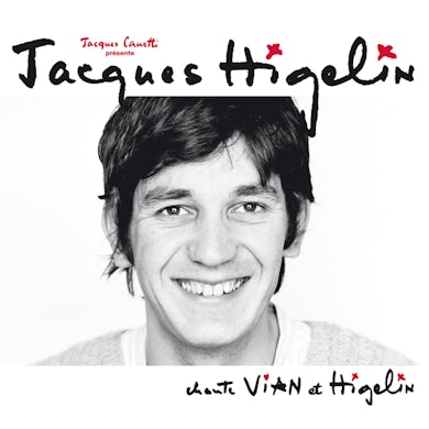 Jacques Higelin CHANTE VIAN ET HIGELIN CD