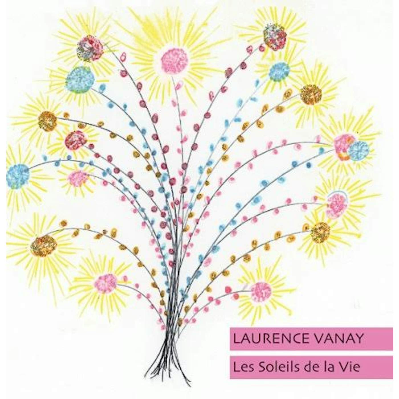 Laurence Vanay LES SOLEILE DE LA VIE Vinyl Record