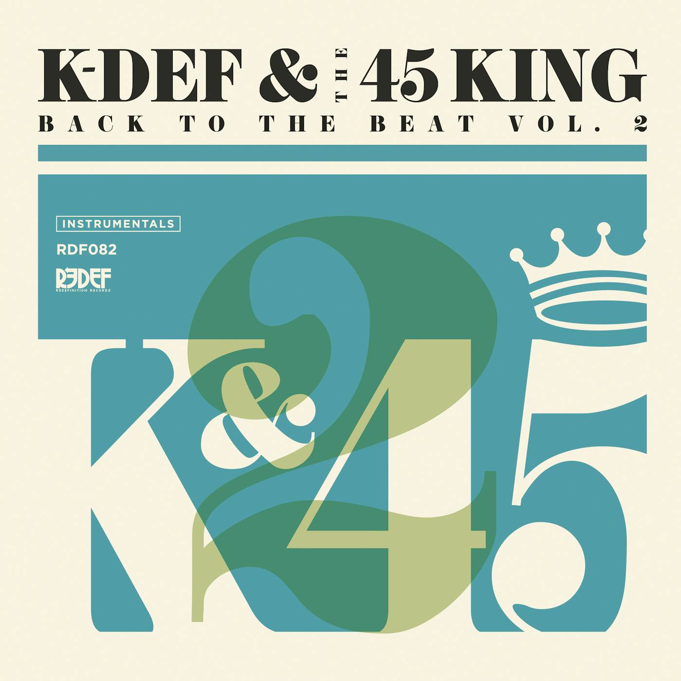 K-Def & 45 King BACK TO THE BEAT 2 Vinyl Record