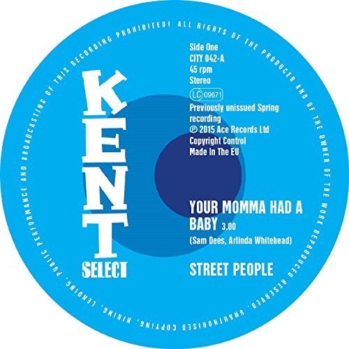 Street People YOUR MOMMA HAD A BABY/BABY YOU GOT IT ALL Vinyl Record