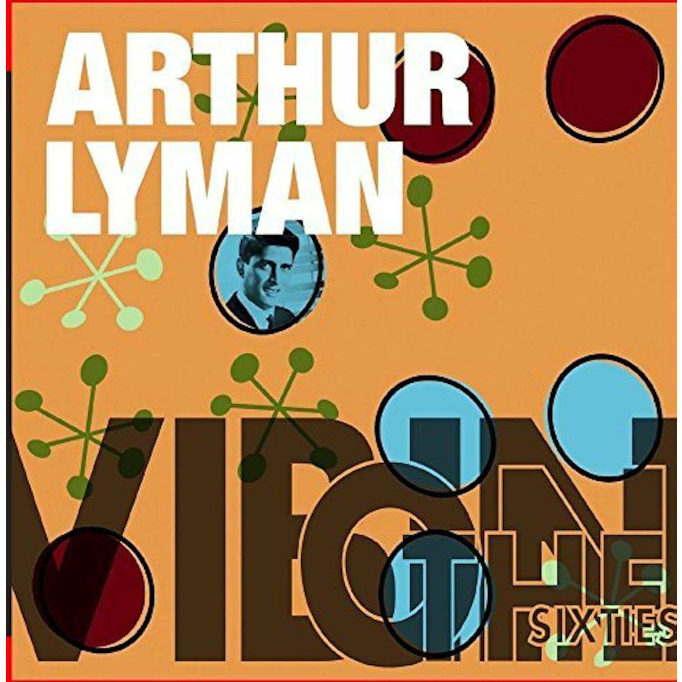 Arthur Lyman VIBIN' ON THE SIXTIES CD