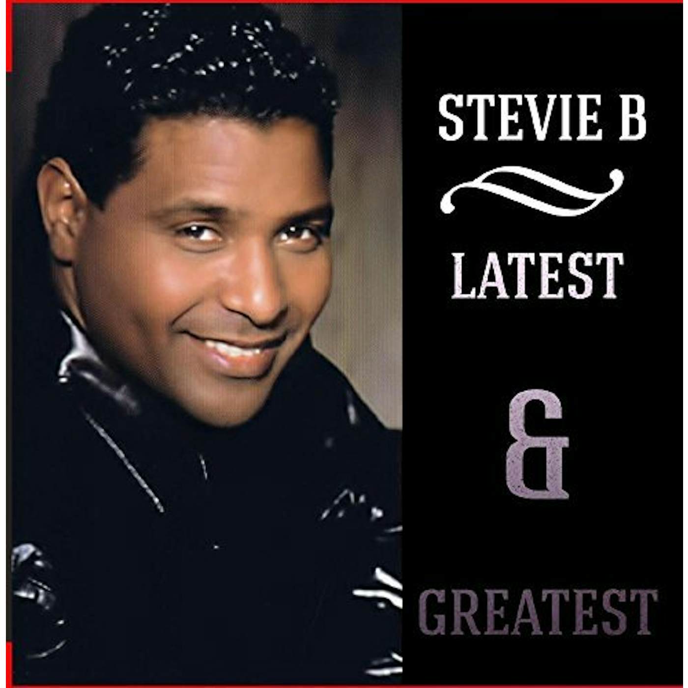 Stevie B LATEST & GREATEST CD