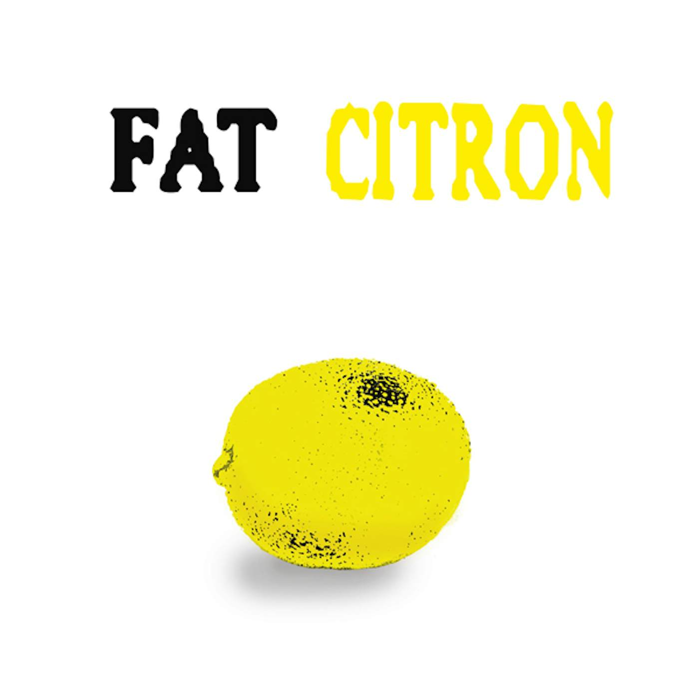 Fat Citron Vinyl Record