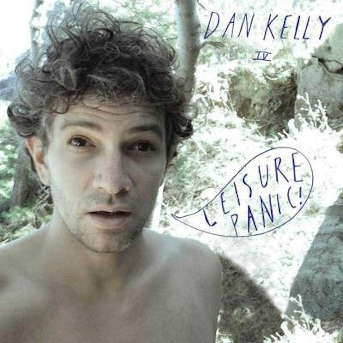 Dan Kelly Leisure Panic Vinyl Record