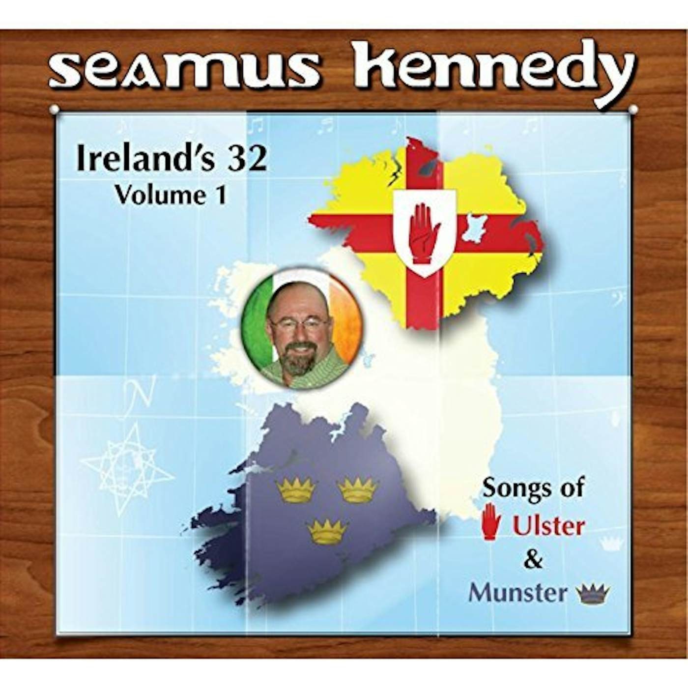 Seamus Kennedy IRELAND'S 32: 1 CD