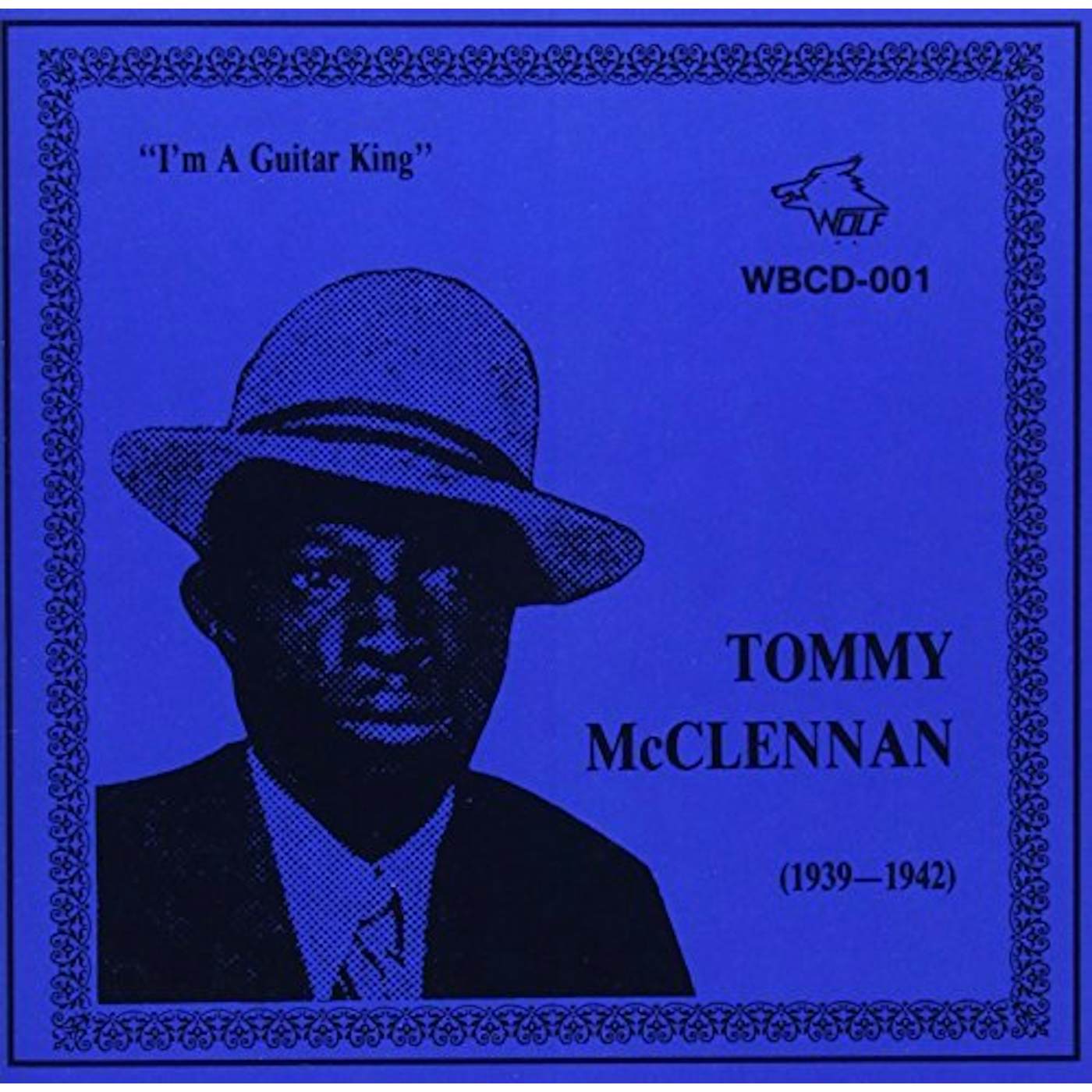 Tommy McClennan I'M A GUITAR KING (1939-42) CD