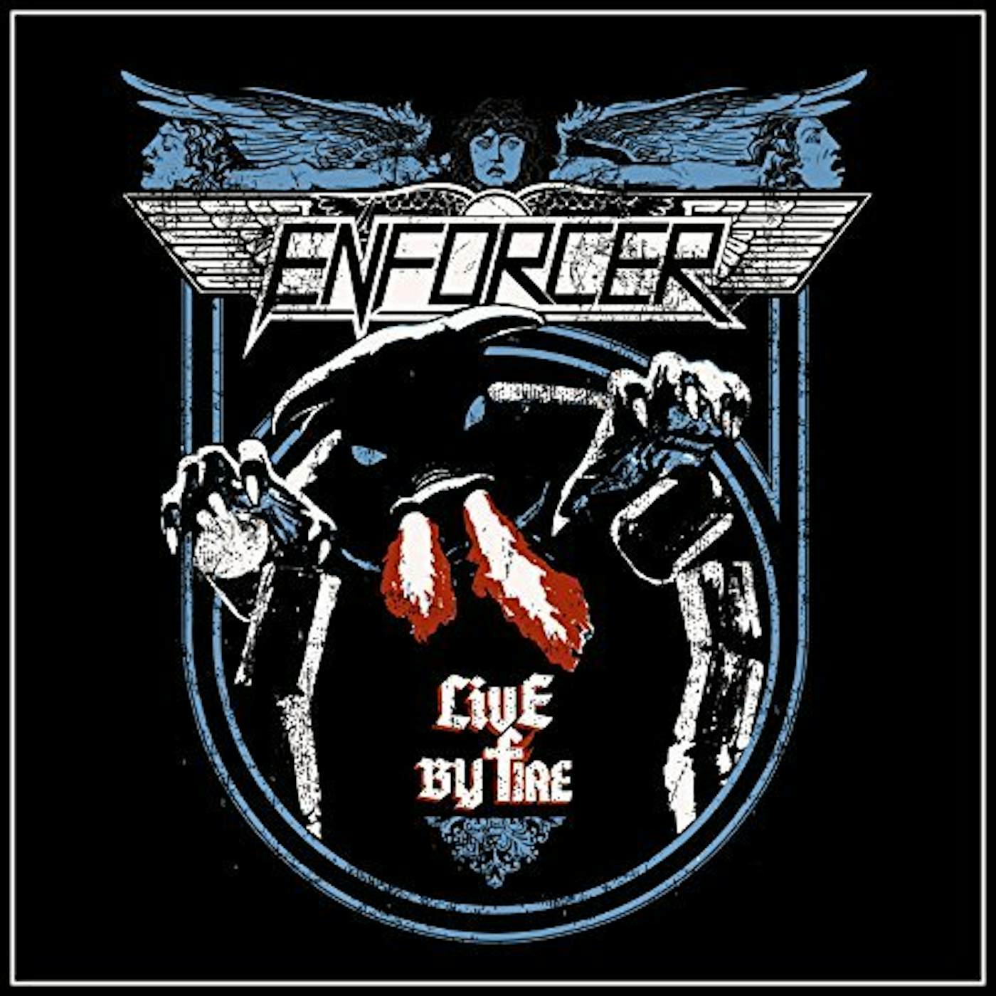 Enforcer Live By Fire Vinyl Record