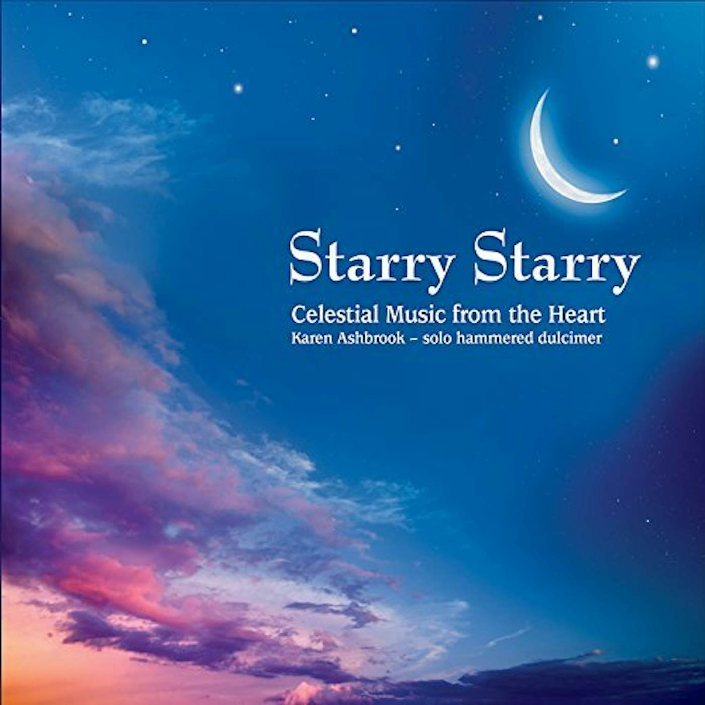 Karen Ashbrook STARRY STARRY CD