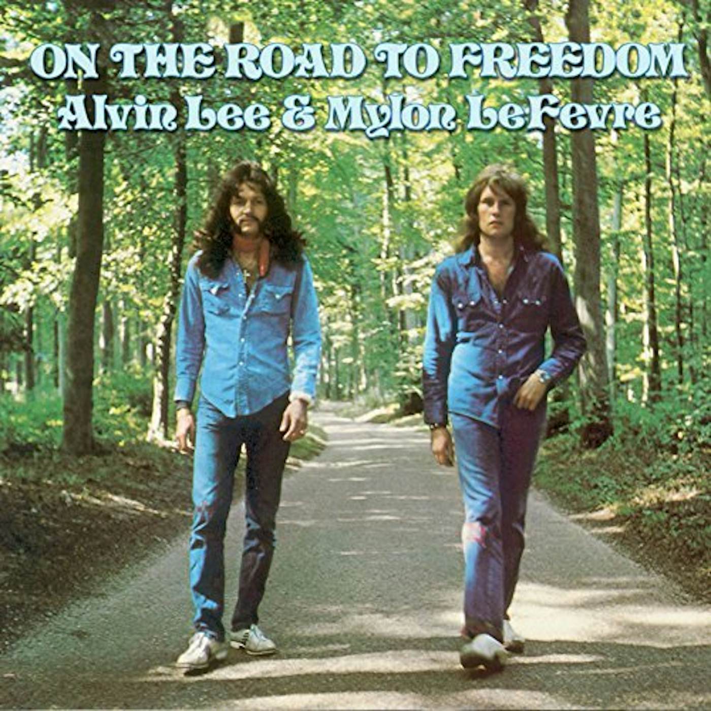 Alvin Lee & Mylon Lefevre On The Road To Freedom Vinyl Record