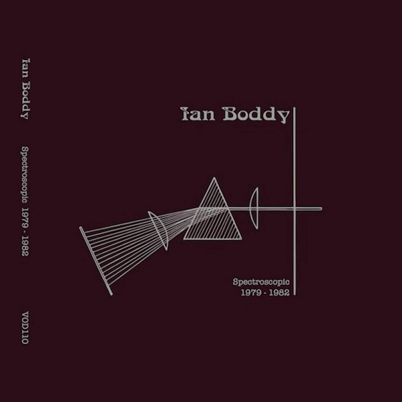 Ian Boddy Spectroscopic 1979-1982 Vinyl Record