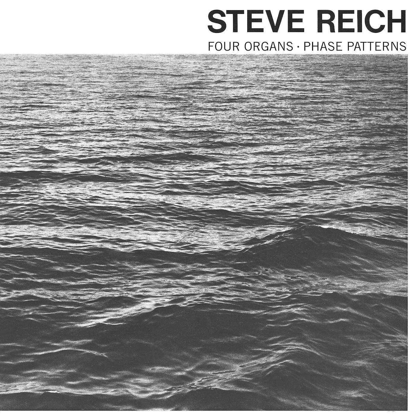 Steve Reich FOUR ORGANS / PHASE PATTERNS CD