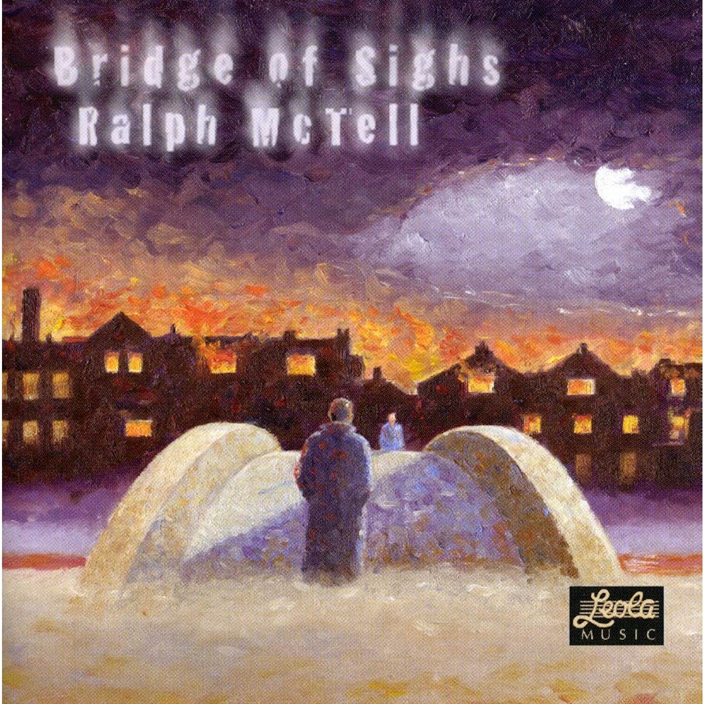 Ralph McTell BRIDGE OF SIGHS CD