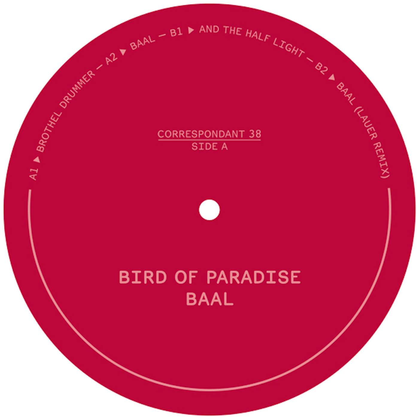 Bird of Paradise BAAL Vinyl Record