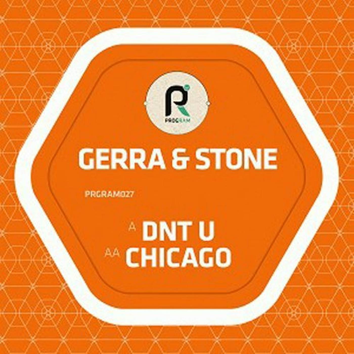 Gerra & Stone Dnt U / Chicago Vinyl Record
