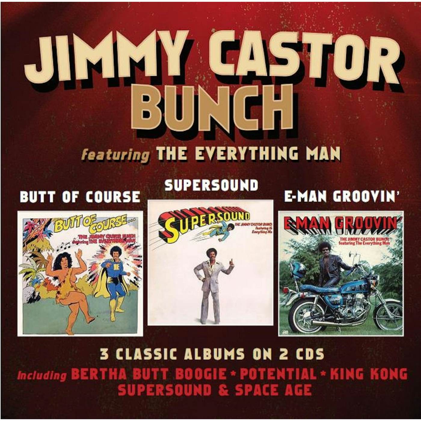 The Jimmy Castor Bunch BUTT OF COURSE / SUPERSOUND / E-MAN GROOVIN CD